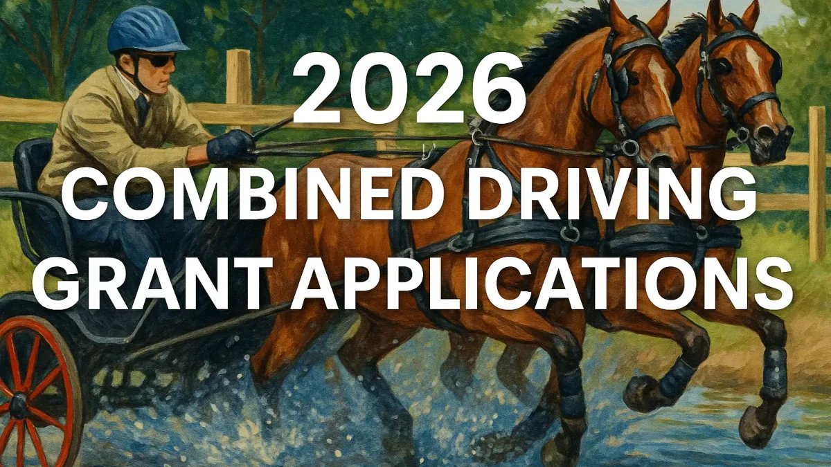 2026 Combined Driving Grant Applications
