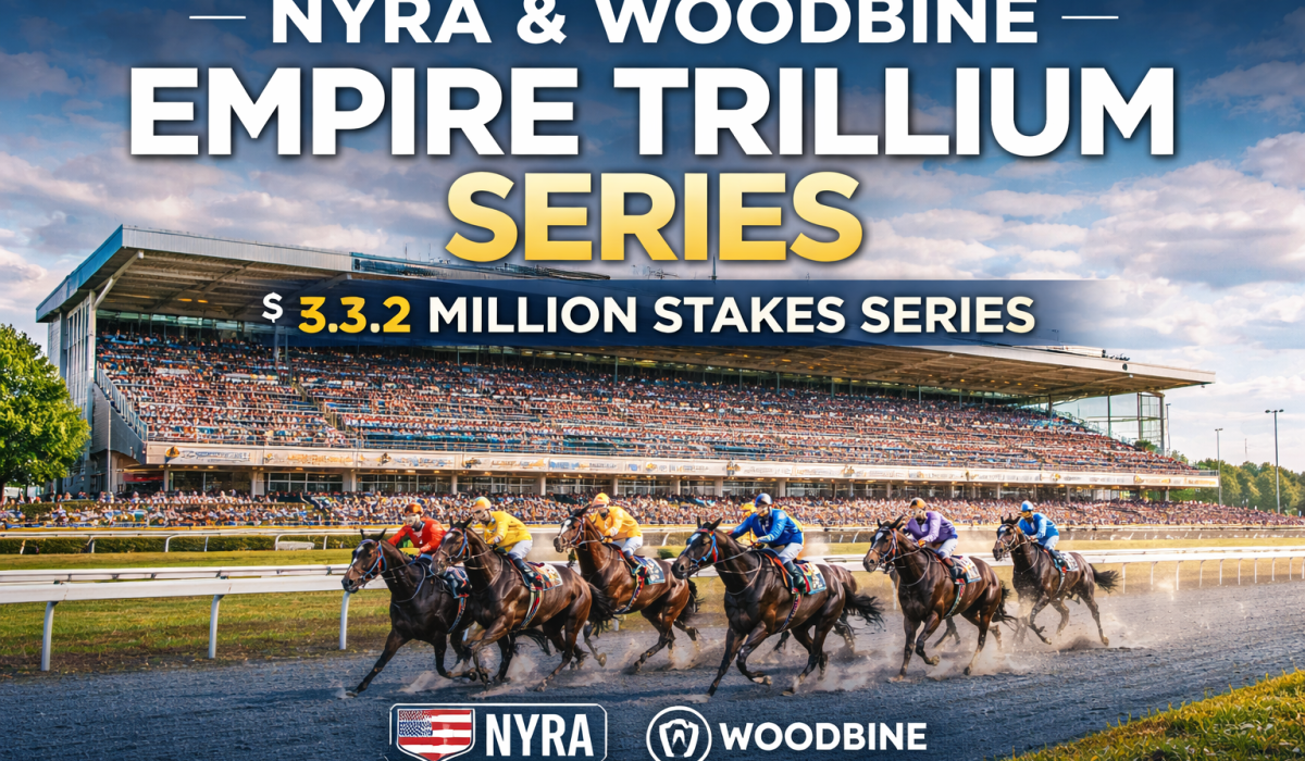 Belmont Park and Woodbine Racetrack partnership promoting the $3.2 million Empire Trillium Stakes Series