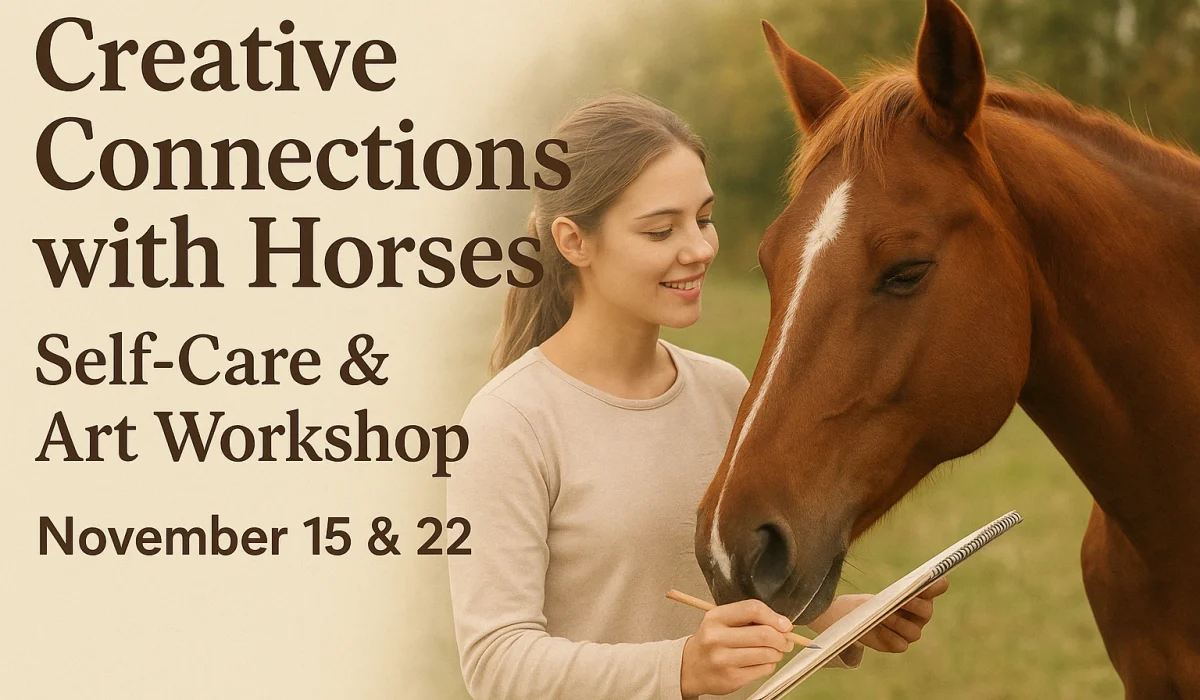 Creative Connections with Horses