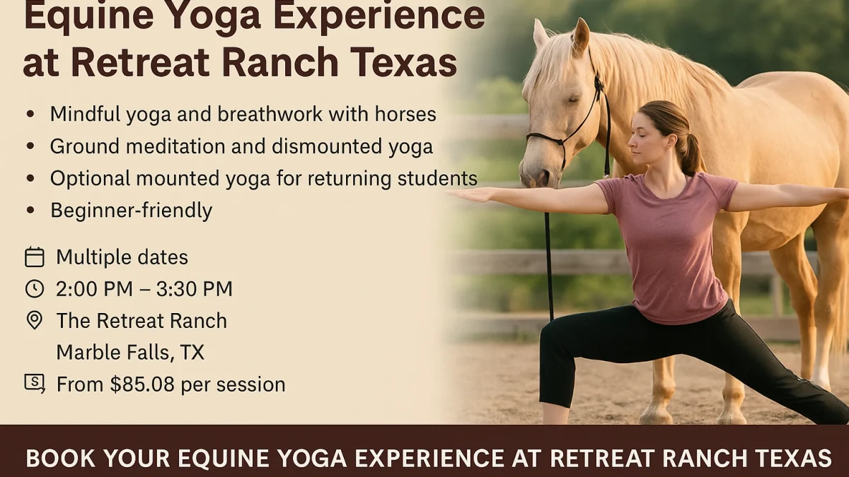 Equine Yoga Experience at Retreat Ranch Texas